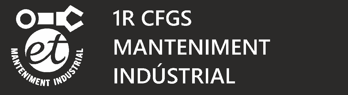1R CURS CFGS MANTENIMENT INDUSTRIAL